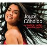 Joyce Cndido lana CD pela Biscoito Fino